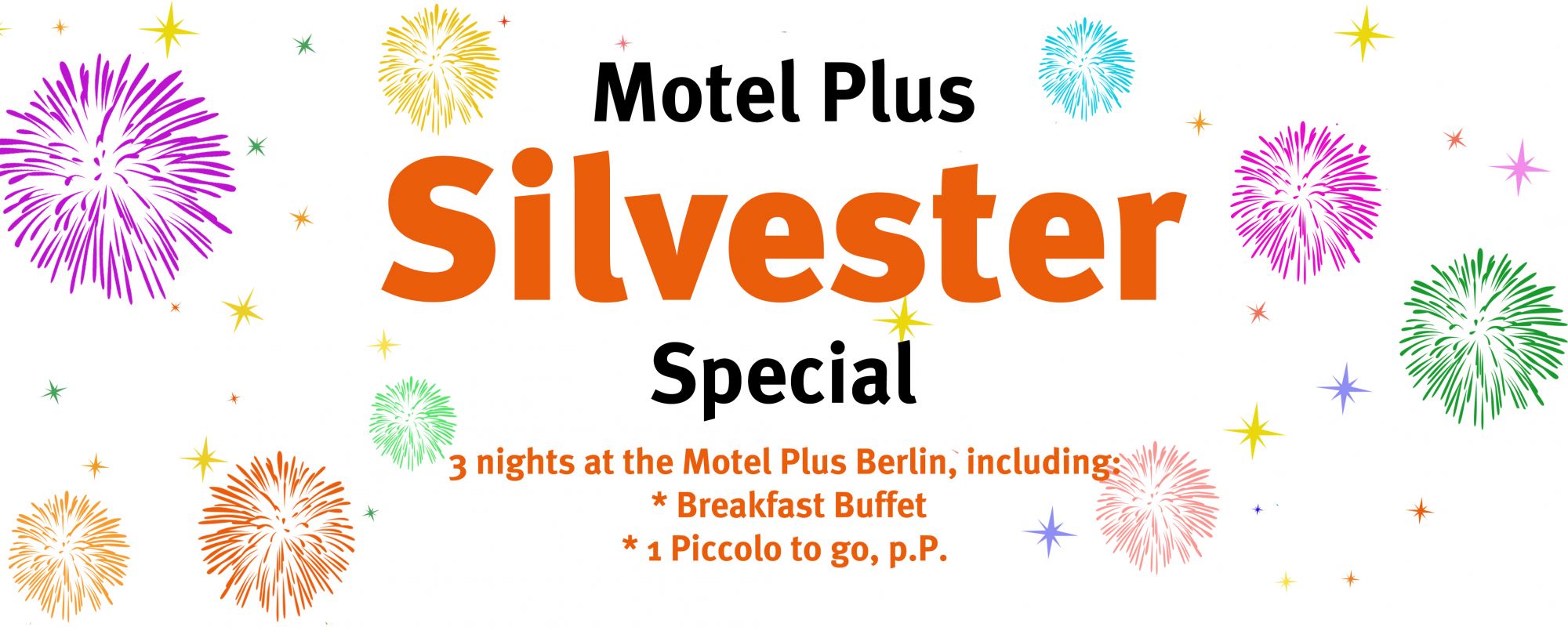 Silvester Special Motel Plus
